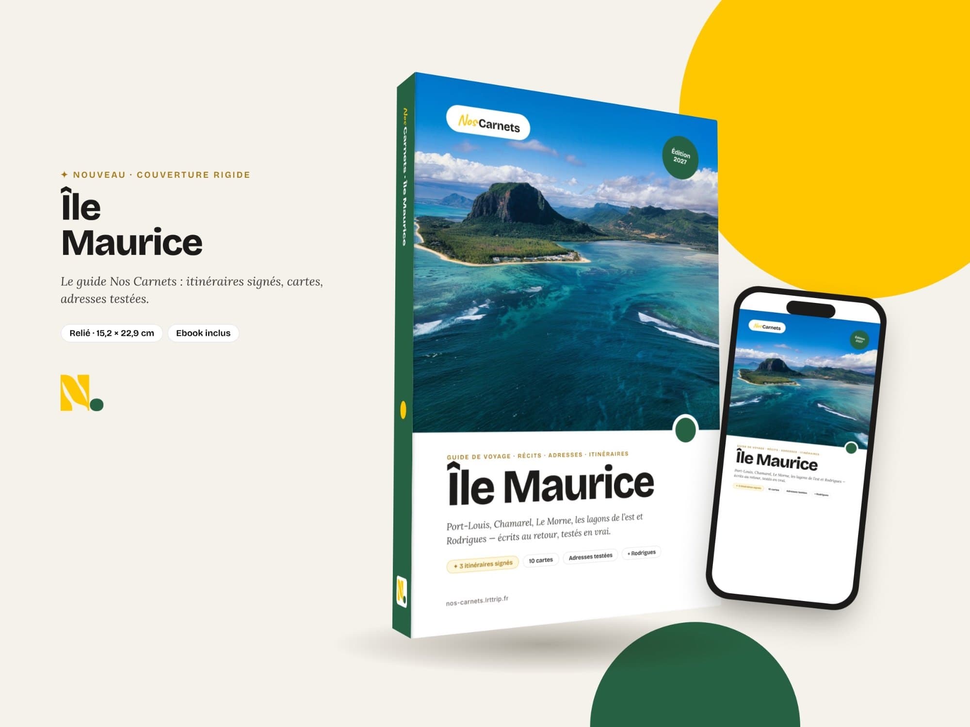 Le guide Nos Carnets Île Maurice, couverture rigide, et sa version ebook